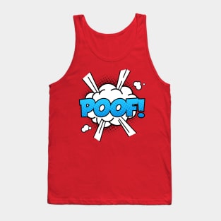 POOF! Tank Top